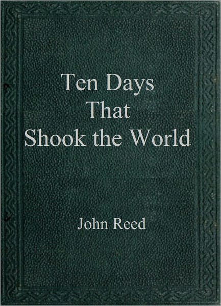 Ten Days That Shook the World