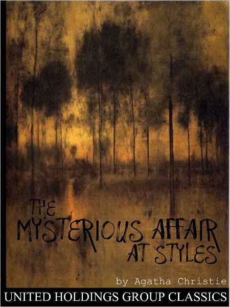 The Mysterious Affair at Styles (Hercule Poirot Series)