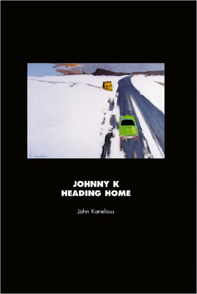 JOHNNY K HEADING HOME