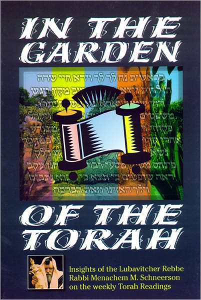 In the Garden of the Torah: Volume II