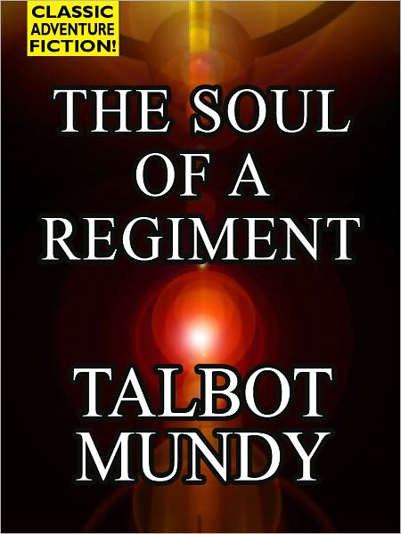 The Soul of a Regiment