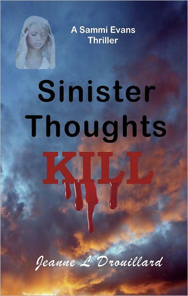 Sinister Thoughts Kill - A Sammi Evans Mystery