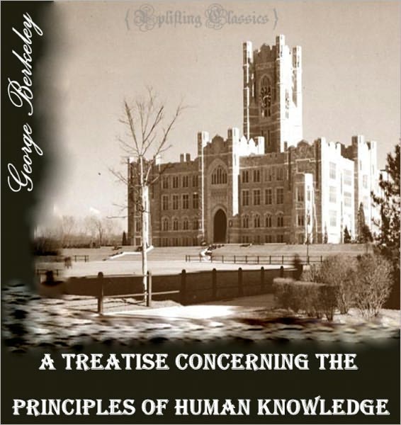 A Treatise Concerning the Principles of Human Knowledge