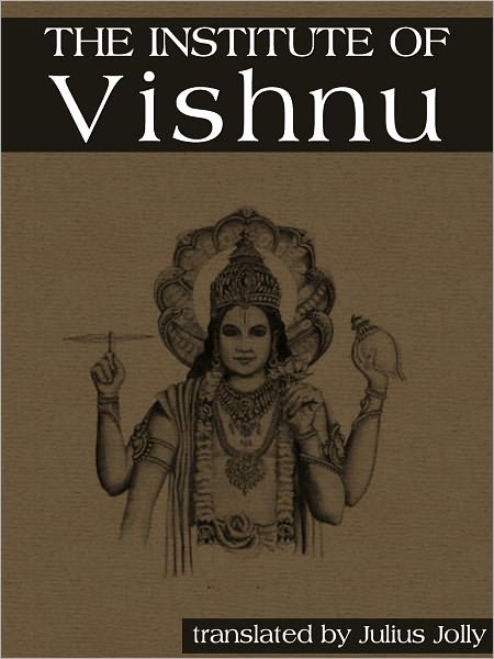 The Institutes Of Vishnu