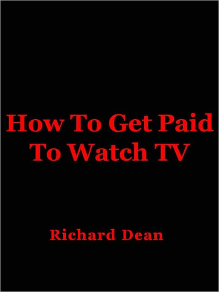 How To Get Paid To Watch TV