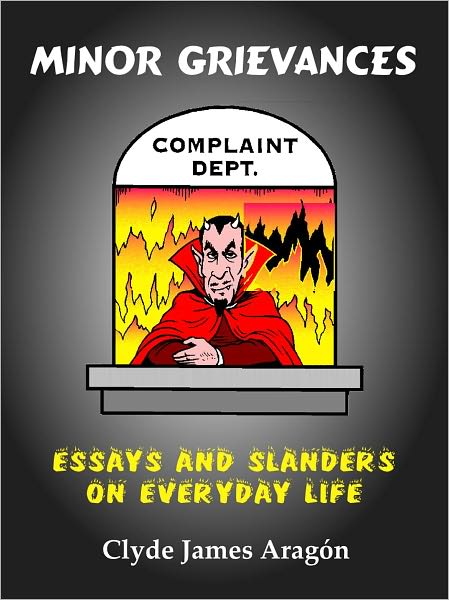 Minor Grievances