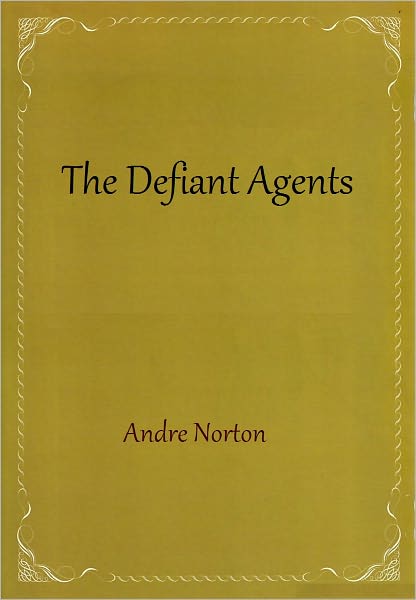 The Defiant Agents (Time Traders Series #3)