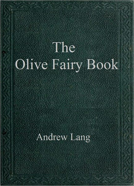 The Olive Fairy Book