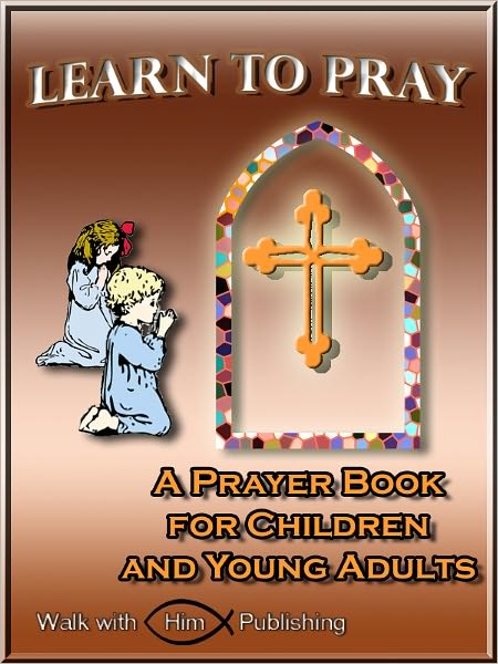 Learn to Pray