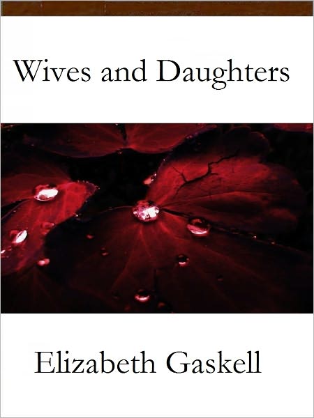 Wives and Daughters