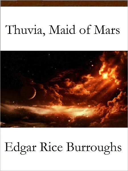 Thuvia Maid of Mars