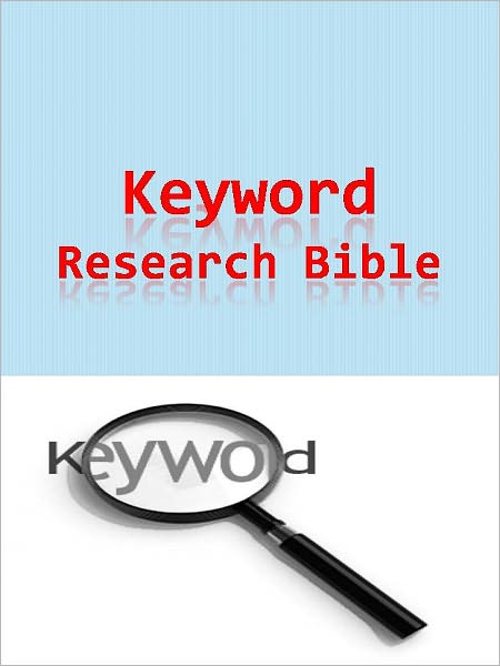 Keyword Research Bible