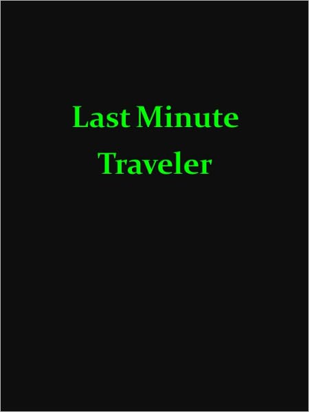 Last Minute Traveler