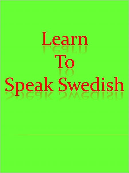 Learn To Speak Swedish
