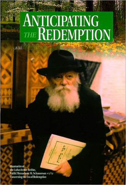 Anticipating the Redemption: Volume 1