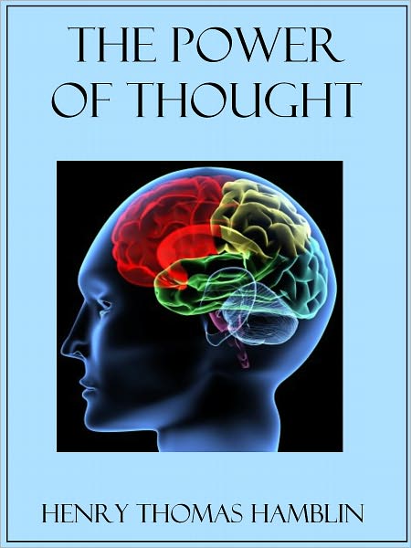 The Power of Thought