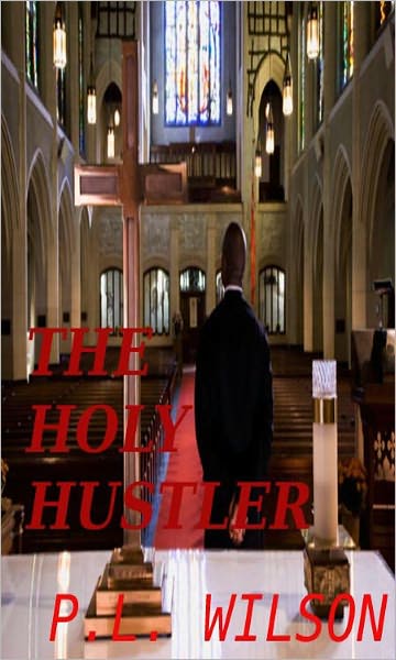 The Holy Hustler