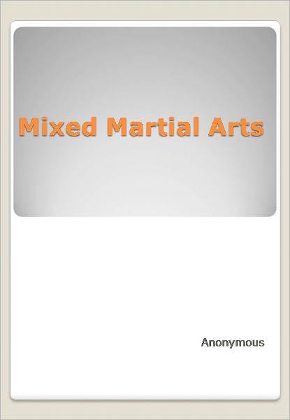 Mixed Martial Arts