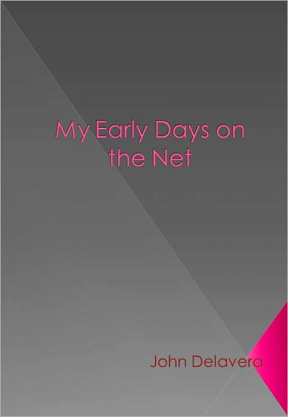 My Early Days on the Net