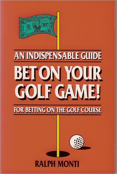 Bet On Your Golf Game!