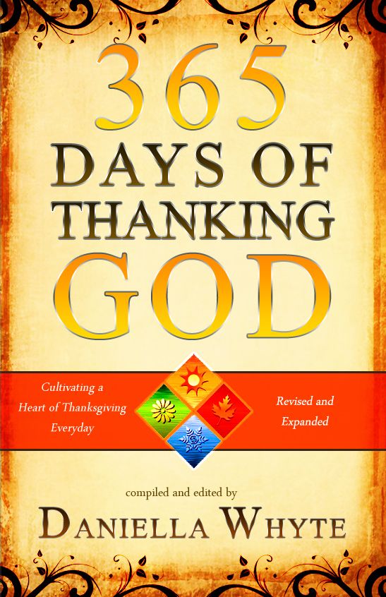 365 Days of Thanking God: Cultivating a Heart of Everyday Thanks