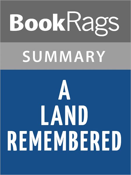 A Land Remembered by Patrick D. Smith l Summary & Study Guide