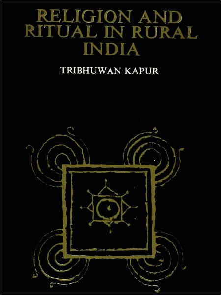 Religion And Ritual In Rural India A Case Study In Kumaon