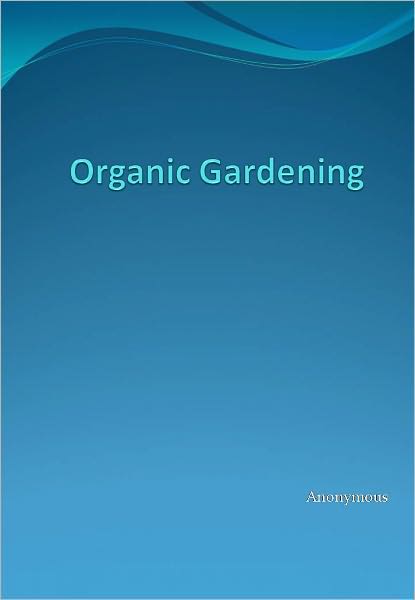Organic Gardening