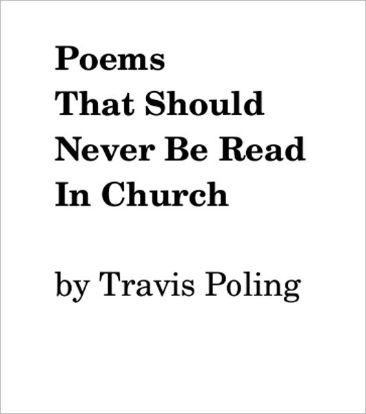 Poems that Should Never be Read in Church