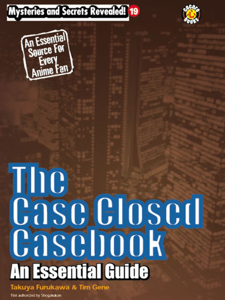 The Case Closed Casebook: An Essential Guide