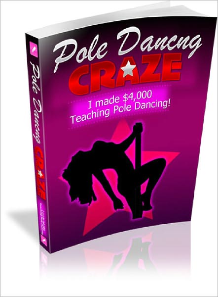 Pole Dancing Craze