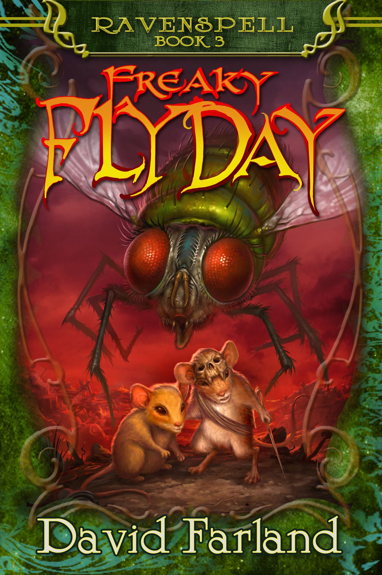 Freaky Fly Day (Ravenspell Series #3)