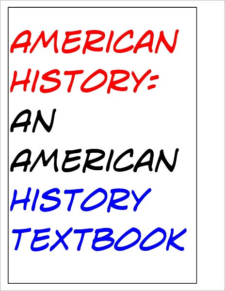 American History: An American History Textbook