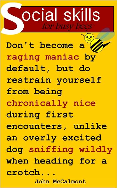 Social Skills for busy bees (Relationship Advice, Effective Communication, Signs Your Relationship is Ending and other topics)
