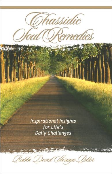 Chassidic Soul Remedies