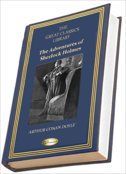 Adventures of Sherlock Holmes (THE GREAT CLASSICS LIBRARY)