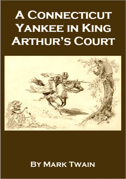 A Connecticut Yankee in King Arthur's Court