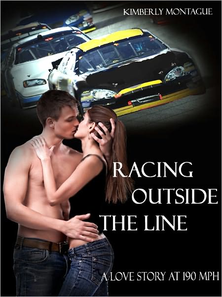 Racing Outside the Line: A Love Story at 190 mph