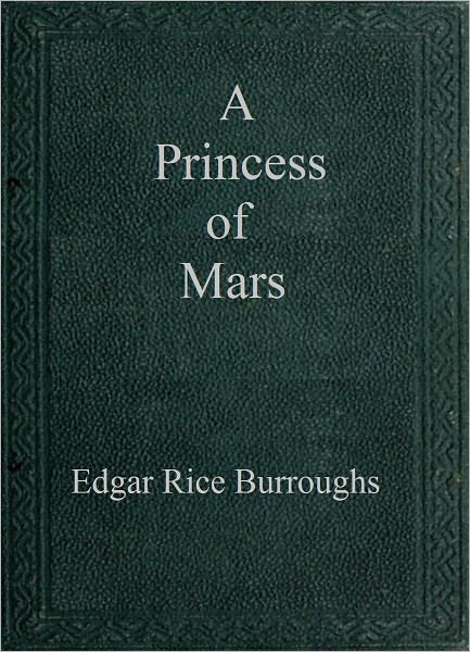 A Princess of Mars