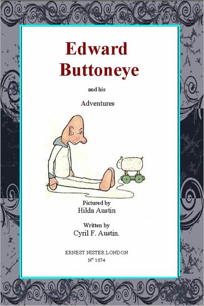 Edward Buttoneye and His Adventures