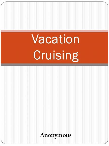 Vacation Cruising