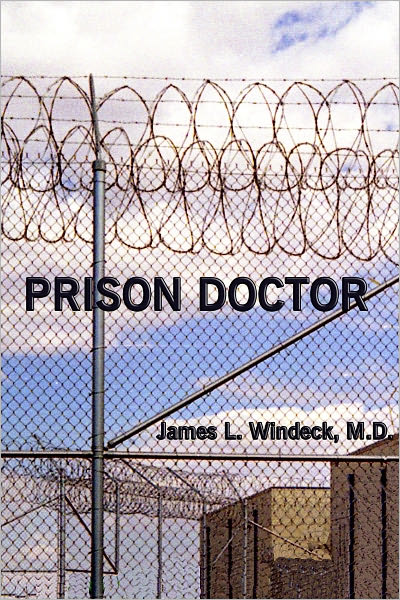 PRISON DOCTOR