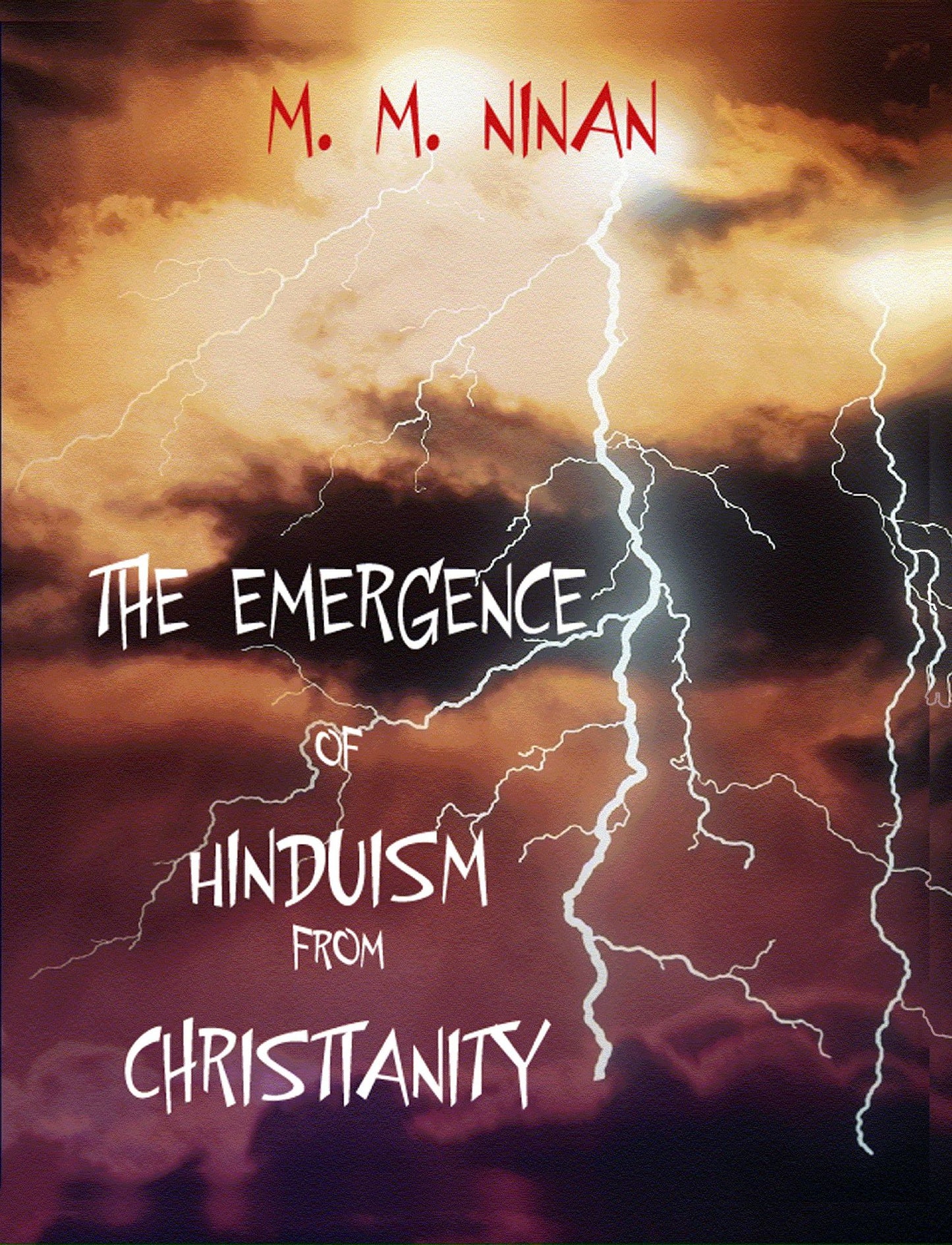 Emergence of Hinduism from Christianity