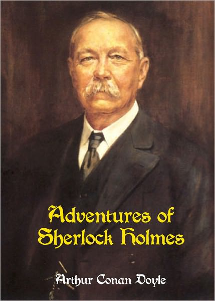 Adventures of Sherlock Holmes / Includes BEST stories such as: The Speckled Band, The Red-Headed League, Scandal in Bohemia, and MORE!