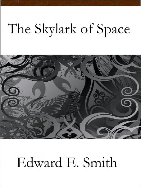 The Skylark of Space