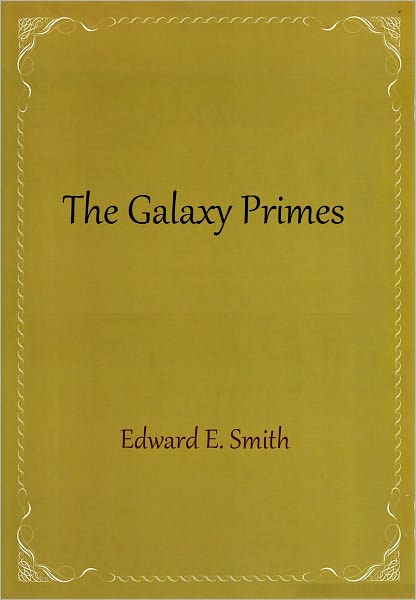 The Galaxy Primes