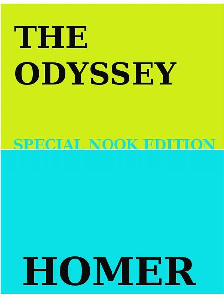 The Odyssey- Special NOOK Edition
