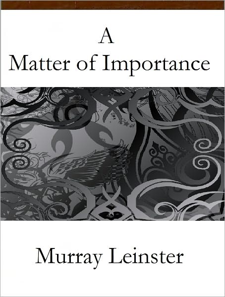 A Matter of Importance