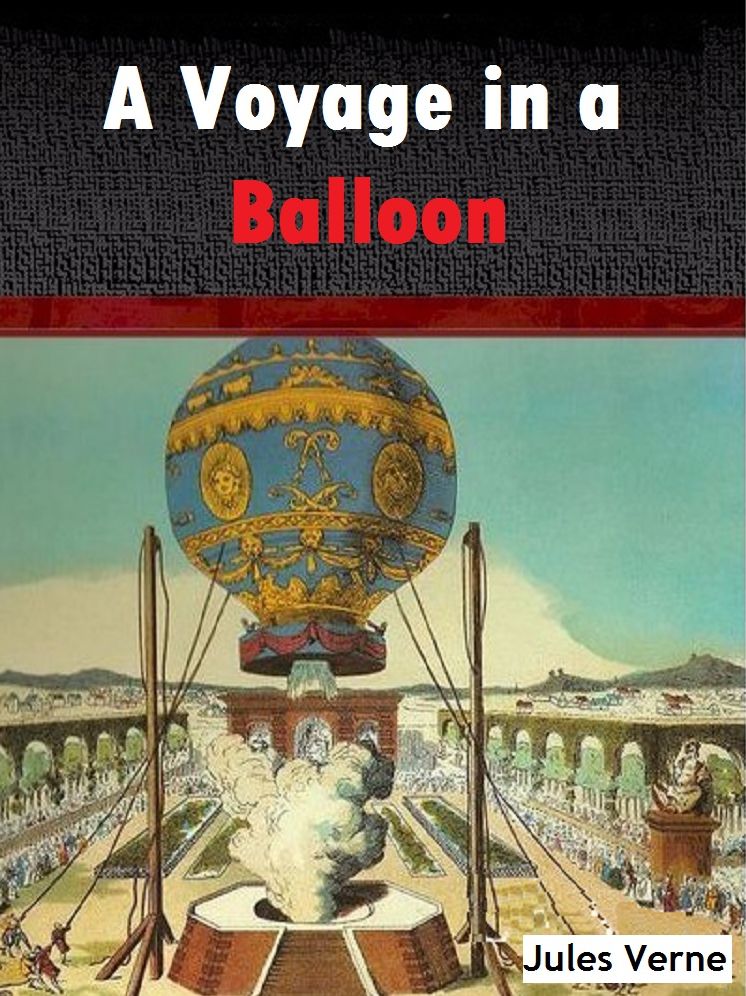 A Voyage in a Balloon