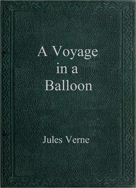 A Voyage in a Balloon